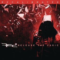 Release The Panic: Recalibrated (Red)