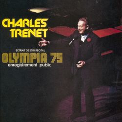 Olympia 75 - Charles Trenet