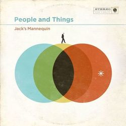 People And Things - Jack's Mannequin