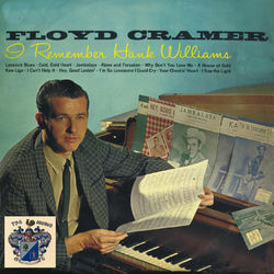 I Remember Hank Williams - Floyd Cramer