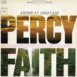 American Serenade - Percy Faith