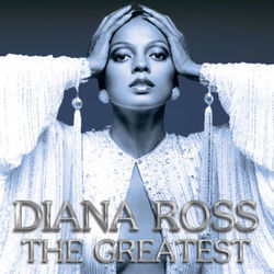 The Greatest - Diana Ross