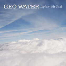 Lighten My Soul - Geo Water