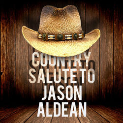 Jason Aldean - Country Salute to Jason Aldean