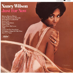 Just For Now - Nancy Wilson