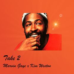 Take Two (with Kim Weston) - Marvin Gaye