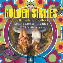 Golden Sixties: The Ultimate Collection - The Rolling Stones
