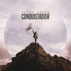 Conquistador - Alpha Union