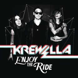 Enjoy the Ride - Krewella