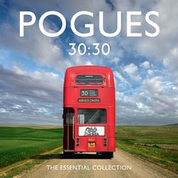 30:30 The Essential Collection - The Pogues