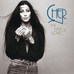 The Way Of Love: The Cher Collection - Cher