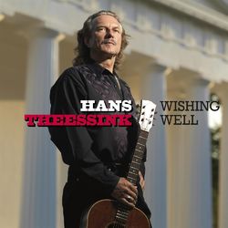 Wishing Well - Hans Theessink
