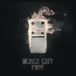 Fire - Black City