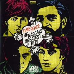 Time Peace: The Rascals' Greatest Hits - The Young Rascals