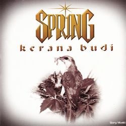 Kerana Budi - Spring