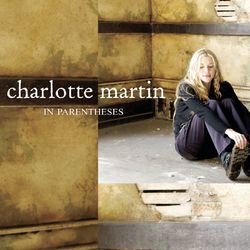 In Parentheses - Charlotte Martin