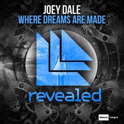 Where Dreams Are Made - Joey Dale