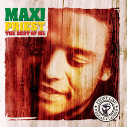 The Best Of Me - Maxi Priest