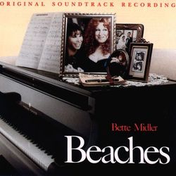 Beaches: Original Soundtrack Recording - Bette Midler