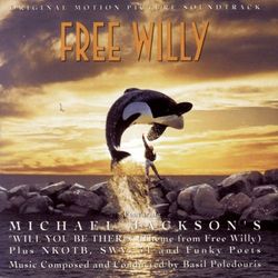 FREE WILLY - ORIGINAL MOTION PICTURE SOUNDTRACK - Michael Jackson