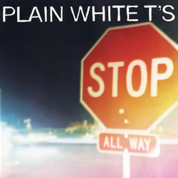 Stop - Plain White T's