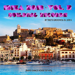 Ibiza 2013, Vol. 2 (Radio Dance House Top Hits) - DJ Joe K