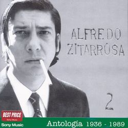 Antologia II 1936-1989 - Alfredo Zitarrosa