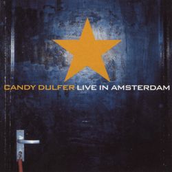 Candy Dulfer Live In Amsterdam - Candy Dulfer