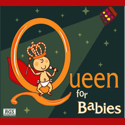 Queen - Queen For Babies