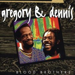 Blood Brothers - Gregory Isaacs