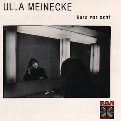 Kurz vor acht - Ulla Meinecke