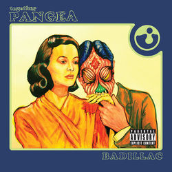 Badillac - Together Pangea