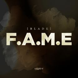 Fame - Blade