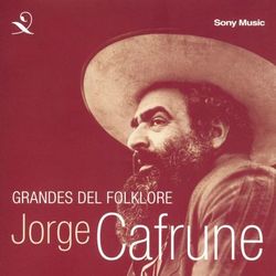 Jorge Cafrune - Grandes Del Folklore