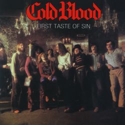 First Taste Of Sin - Cold Blood