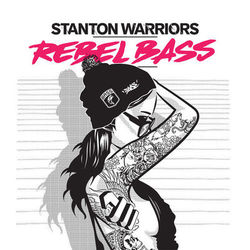 Rebel Bass - Stanton Warriors