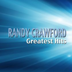 Randy Crawford Greatest Hits - Randy Crawford