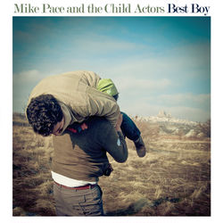 Best Boy - Mike Pace and the Child Actors