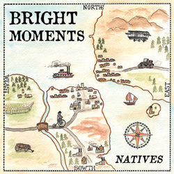 Natives - Bright Moments