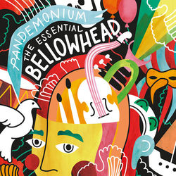 Pandemonium - the Essential Bellowhead - Bellowhead
