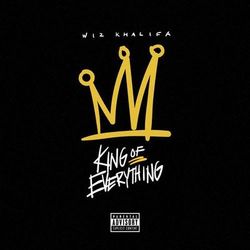 King of Everything - Wiz Khalifa