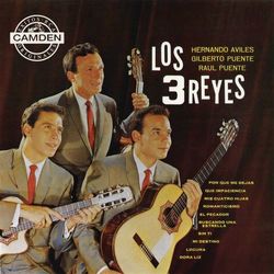 La Coleccion Del Siglo - Los Tres Reyes