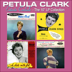 Entente Cordiale: The 10" LP Collection - Petula Clark