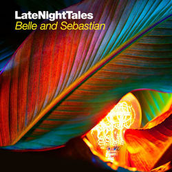 Late Night Tales: Belle and Sebastian, Vol. 2 - Steve Parks