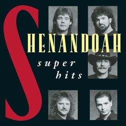 Super Hits - Shenandoah