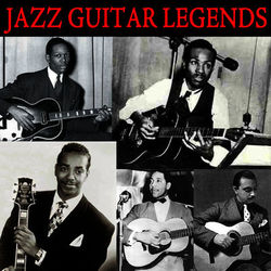 Jazz Guitar Legends - Charlie Christian