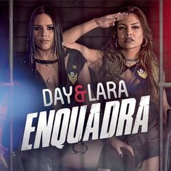Enquadra - Day & Lara