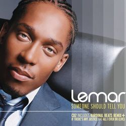 Someone Should Tell You - Lemar