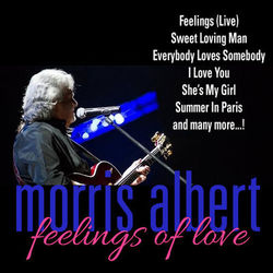 Morris Albert: Feelings Of Love - Morris Albert