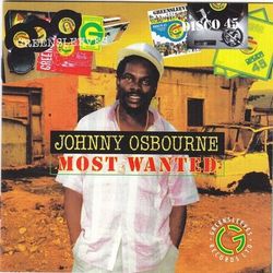 Johnny Osbourne - Most Wanted - Johnny Osbourne
